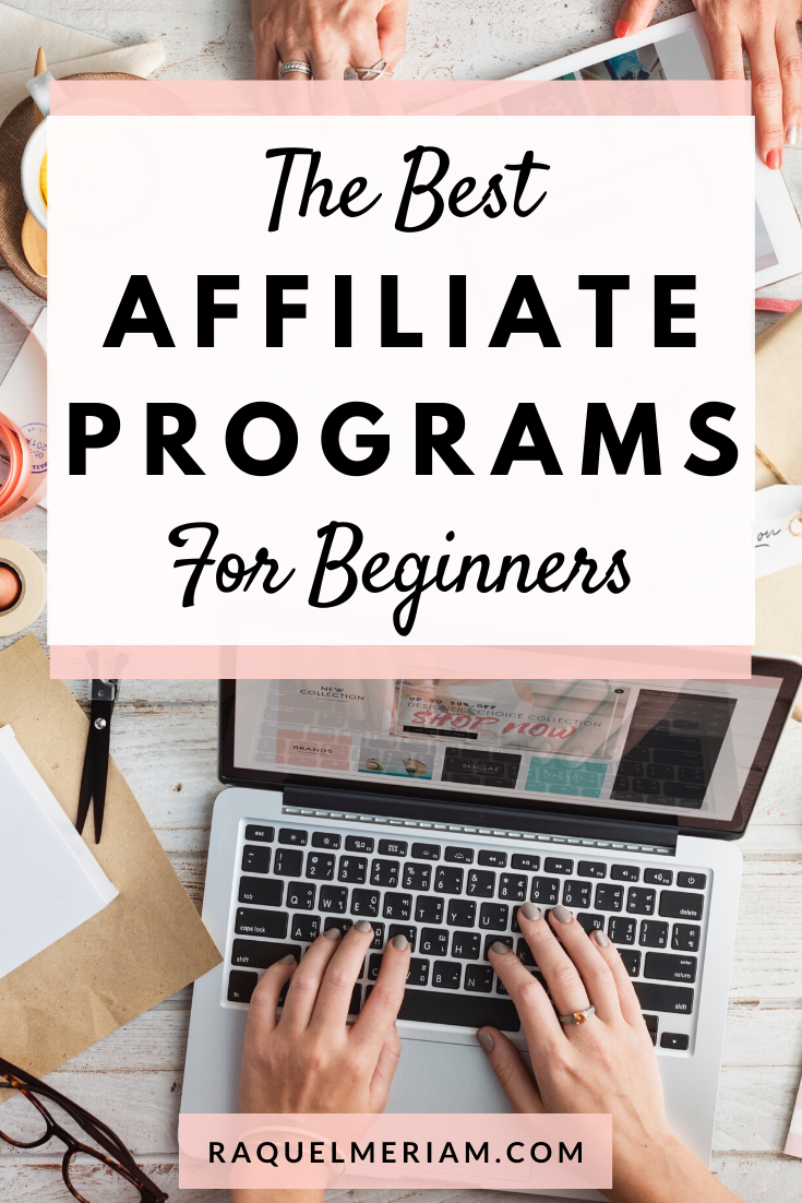 The Best Affiliate Programs for Beginners
